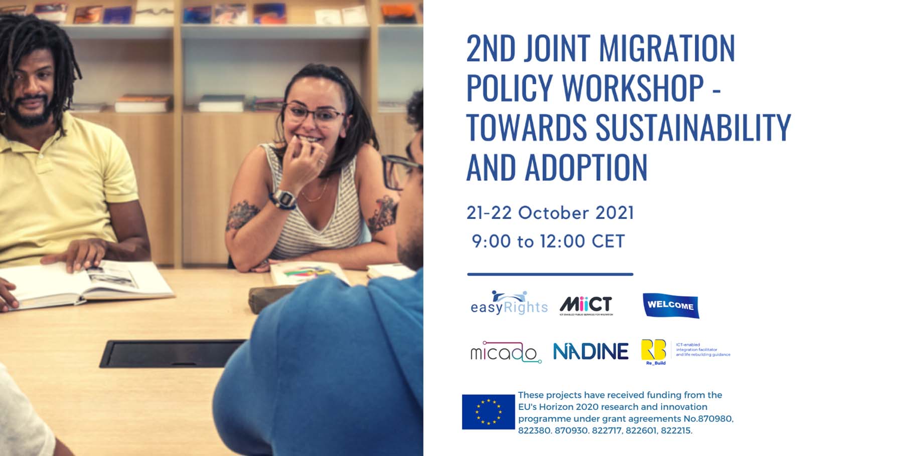 The Horizon 2020 funded NADINE project presents the 2nd Joint Migration Policy Workshop: Towards sustainability and adoption